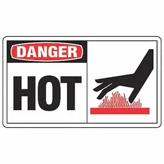 Adhesive-mount vinyl sign warning of hot surfaces or equipment. Nominal size 3 1/2 in x 5 in, 0.02 in thick. Not retroreflective, does not glow in the dark. Suitable for indoor use on machinery, pipes, or other hot surfaces.