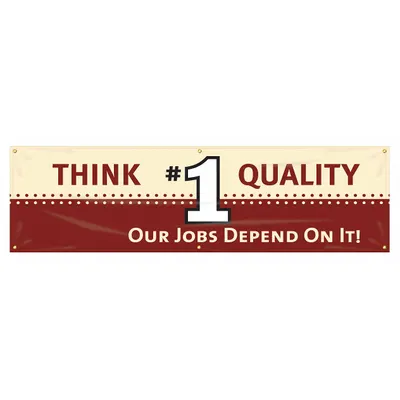 ACCUFORM Think Quality Our Jobs Depend On It Banner MBR928 - Think Quality Our Jobs Depend On It Banners