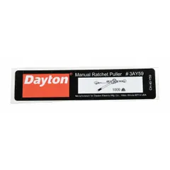 Replacement capacity identification label for Dayton brand material handling equipment. Fits model 3AY59. Displays rated capacity for compliance and safe operation.