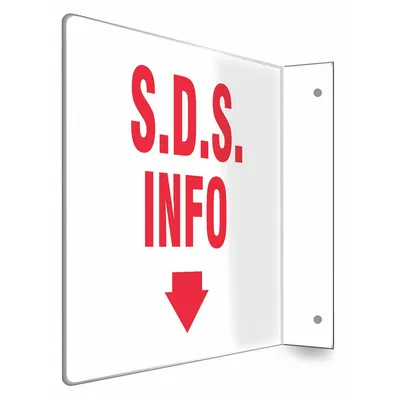 CONDOR L-Shape Projection S.D.S. Info Sign, 8 in x 12 in, PETG, Mounting Holes - L-Shape Projection S.D.S. Info Signs