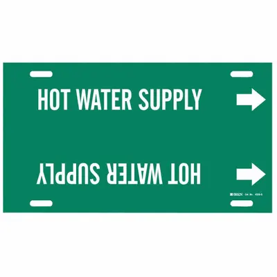 BRADY Pipe Marker: Hot Water Supply, Green, White, Fits 8 to 9 7/8 in Pipe O.D. - Hot Water Supply Strap-On Pipe Markers