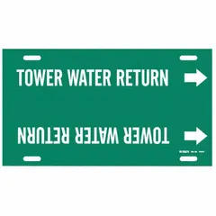 Green pipe marker with white legend 'Tower Water Return' and directional arrows. Fits pipe outer diameters from 6 to 7-7/8 inches. Used to identify water return lines in cooling systems.