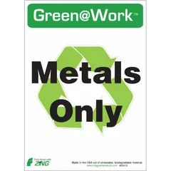 Non-retroreflective adhesive sign for marking areas where only metals are accepted. Sold in a 5-pack. Suitable for indoor use on walls or floors to designate recycling or disposal zones for metal items.
