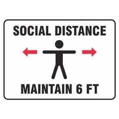 White vinyl adhesive surface sign with nominal size 10 in x 14 in and 10 in height. Designed for horizontal mounting on walls or floors to communicate social distancing guidelines in workplaces, warehouses, and commercial facilities.