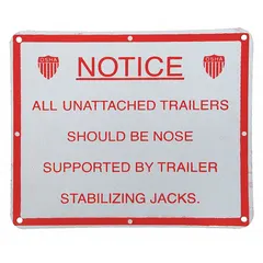 Sign for marking the location of trailer stabilizer jacks. Used in fleet and vehicle maintenance to help prevent accidents during loading or maintenance. Intended for use with trailer stabilizer jacks.