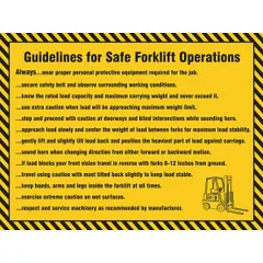 This 17 in x 22 in safety poster displays guidelines for safe forklift operations in English. The clear film laminate protective coating helps resist wear in industrial environments. Suitable for posting in warehouses, factories, and distribution centers to reinforce proper operating procedures.