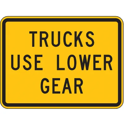 LYLE Traffic Sign: 18 in x 24 in Nominal Sign Size, Aluminum, 0.08 in - Trucks Use Lower Gear Signs