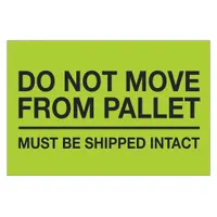 These labels are designed for use in industrial and warehouse settings to clearly mark equipment, pallets, or items that must remain stationary. Each label measures 4 inches by 6 inches and is sold in a pack of 500. The bold message helps prevent accidental relocation during material handling