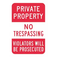 Aluminum No Trespassing Private Property Sign: Aluminum, Mounting Holes Sign Mounting, 0.04 in Thick (MPN T1-3167-NA_12x18)