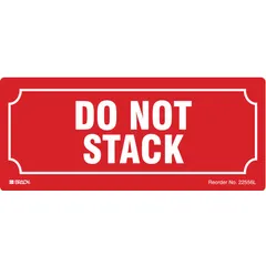 Red shipping label with bold 'Do Not Stack' message. Measures 3 x 7 inches, supplied 25 labels per roll. Used on packages to indicate that cartons should not be stacked during transport or storage.
