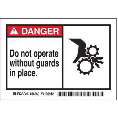 BRADY Danger: Do Not Operate Without Guards In Place. Signs