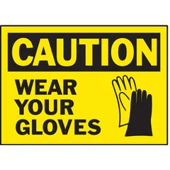 Polyester caution sign with adhesive mounting, measuring 3 1/2 in x 5 in and 0.01 in thick. Supplied in a 5-pack. Not retroreflective, not glow-in-the-dark, and without anti-slip surface. Used in industrial environments to remind personnel to wear gloves for hand protection.