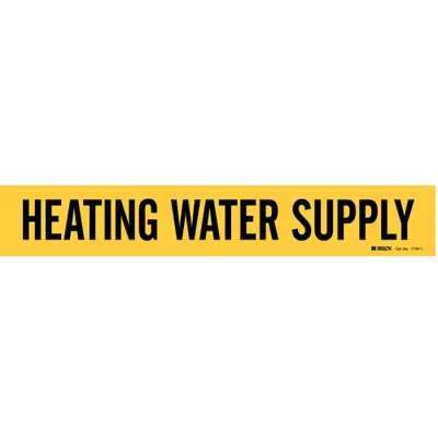 BRADY Pipe Marker: Heating Water Supply, Yellow, Black, Fits 2 1/2 to 7 7/8 in Pipe O.D. - Heating Water Supply Adhesive Pipe Markers
