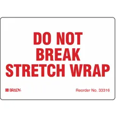 White label with message 'Do Not Break Stretch Wrap' for use on pallets or loads to instruct handlers to preserve stretch wrap integrity. Measures 4 in x 2 7/8 in. Pack of 100.