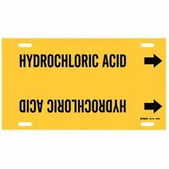 Yellow pipe marker with black legend reading 'Hydrochloric Acid' and directional arrows. Fits pipe outer diameters of 8 to 9-7/8 inches. Supplied as a single marker. Used to identify pipes carrying hydrochloric acid in industrial facilities.