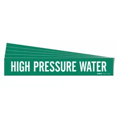 Green adhesive pipe marker with white legend reading 'High Pressure Water'. Fits pipe outer diameters from 2-1/2 to 7-7/8 inches. Supplied without directional arrows. Used to identify high-pressure water lines in industrial piping systems.