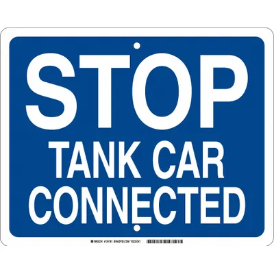 BRADY Stop Tank Car Connected Railroad Flag Sign, Blue, 12 in x 15 in, HIP - Stop Tank Car Connected Railroad Flag Signs