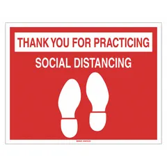 This 14 in x 18 in vinyl floor sign features a red background and displays a 'Thank You' message to encourage social distancing. It is not retroreflective and is intended for floor placement in industrial facilities to promote safe spacing in high-traffic areas.