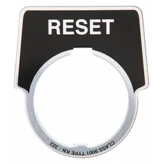 Half-round legend plate for push-button controls, with a 30 mm panel mounting size. Overall height 2 in, overall width 1 3/4 in. Constructed of black metallic aluminum with a silver notch, English legend, and reset marking. Used to label and identify push-button functions on industrial control panels and operator stations.