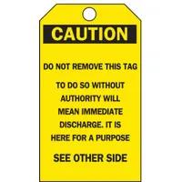 BRADY Tags: Caution, Do Not Remove Tag, Polyester, Write-On Surface, English, Caution, Tag, Plastic (MPN 65348)