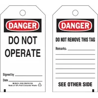 BRADY Danger Tag: Danger, Danger Do Not Operate, Polyester, Date/Remarks/Signed By, Write-On Surface (MPN 76226)