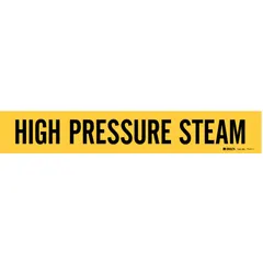 Yellow adhesive pipe marker with black legend reading 'High Pressure Steam'. Fits pipe outer diameters from 2-1/2 to 7-7/8 inches. Supplied without arrows. Used to identify high-pressure steam lines in industrial piping systems.