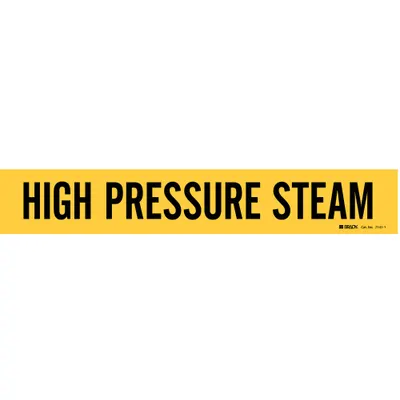 BRADY High Pressure Steam Adhesive Pipe Marker (7141-1) - High Pressure Steam Adhesive Pipe Markers