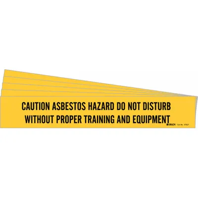 BRADY Pipe Marker: Caution Asbestos Hazard Do Not Disturb Without Proper Training & Equipment - Caution Asbestos Hazard Do Not Disturb Without Proper Training And Equipment Adhesive Pipe Markers