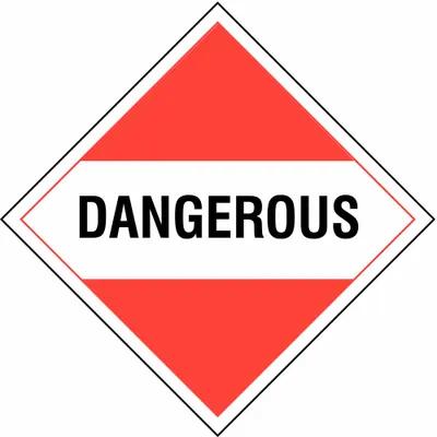 STRANCO INC Dangerous Placard, 10 3/4 x 10 3/4 in