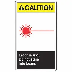 Vinyl adhesive signs with caution message for laser areas. Each sign measures 5 in x 3 1/2 in nominal size, 0.02 in thick. Not retroreflective or glow-in-the-dark. Suitable for posting warnings on equipment or walls in environments where lasers are used.