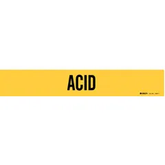 Yellow adhesive pipe marker with black 'Acid' legend, designed for pipe outer diameters from 2-1/2 to 7-7/8 inches. Supplied without arrows, it provides clear identification for pipes conveying acid in industrial facilities.
