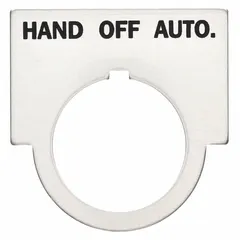 Half-round legend plate with 30 mm panel mounting size, 1 1/2 in overall height, and 2 in overall width. Brushed aluminum construction with gray metallic finish and tab mounting style. Features English 'Hand-Off-Auto' legend for labeling three-position selector switch functions in industrial control panels.