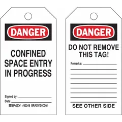 Black cable-tie tags printed in English with 'Danger/Confined Space Entry In Progress' and 'Danger/Do Not Remove This Tag' messages. Includes fields for signature and date. Supplied in a pack of 25. Fastener type: cable tie.