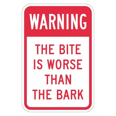 LYLE Reflective Guard Dog Warning Sign: Aluminum, Mounting Holes Sign Mounting - Warning: The Bite Is Worse Than The Bark Signs