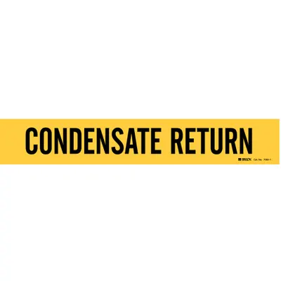 BRADY Pipe Marker: Condensate Return, Yellow, Black, Fits 2 1/2 to 7 7/8 in Pipe O.D. - Condensate Return Adhesive Pipe Markers
