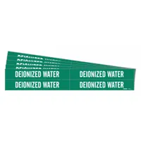 Pipe Marker: Deionized Water, Green, White, Fits 3/4 to 2 3/8 in Pipe O.D., 4 Pipe Markers, 5 PK (MPN 7073-4-PK)