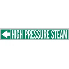 Green adhesive pipe markers with white legend reading 'High Pressure Steam', designed for pipes with 1-1/2 to 2 in outer diameter. Each marker includes directional arrows for flow indication. Supplied in a roll of 25 markers for convenient application in industrial piping systems.