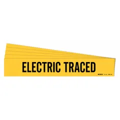 Yellow adhesive pipe marker with black legend reading 'Electric Traced'. Designed for pipe outer diameters of 8 inches and larger. Pack of 5 markers without arrows. Used to identify piping systems with electric heat tracing for clear visual indication.