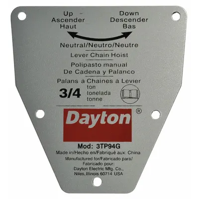 DAYTON Capacity Label, For Model 3TP94G, Fits Dayton Brand - GGS Material Handling Parts