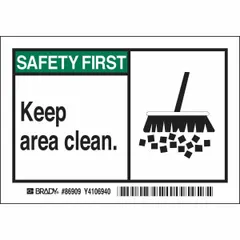 Adhesive polyester signs, 3 1/2 in x 5 in nominal size, 0.01 in thick. Not retroreflective, not glow-in-the-dark, no anti-slip surface. Used to promote housekeeping and safety compliance in industrial facilities.