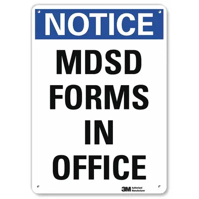LYLE Notice: MSDS Forms In Office Signs, 10 in x 7 in, Plastic, Mounting Holes