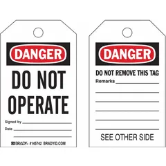 Polypropylene tag with legend 'Danger Do Not Operate' in English. Includes fields for date, remarks, and signature. Used to communicate hazardous conditions and prohibit equipment operation during maintenance or repair.
