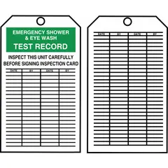 White cardstock tag for recording emergency shower and eyewash test results. Measures 6 1/4 in Ht by 3 in Wd. Suitable for indoor/outdoor use. Pack of 250.