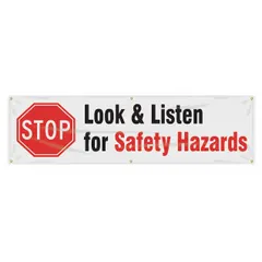 Poly sheeting banner printed on one side with a safety message to promote hazard awareness. Measures 28 in x 96 in nominal size. Suitable for indoor and outdoor use in industrial facilities, warehouses, and construction sites.