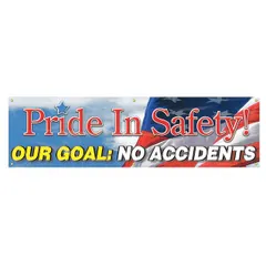 Indoor/outdoor banner printed on one side with the message 'Pride In Safety Our Goal: No Accidents.' Made of poly sheeting, it measures 28 in x 96 in and does not include wind slits. Suitable for use in industrial facilities, warehouses, and construction sites to promote safety awareness.