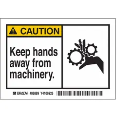 Adhesive-mounted polyester sign, 3 1/2 in x 5 in nominal size, 0.01 in thick. Not retroreflective and does not glow in the dark. Used to post warnings near moving machinery in industrial environments.