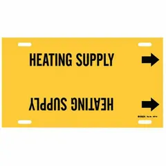 Yellow strap-on pipe marker with black legend text reading 'Heating Supply'. Fits pipe outer diameters from 8 to 9-7/8 inches. Includes directional arrows. Used to label pipes carrying hot water, steam, or thermal fluids in industrial facilities.