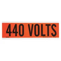 Self-stick vinyl marker for identifying 440-volt conduits and electrical equipment. Legend reads '440 Volts' in Label Style A. Label height 2 1/4 in, supplied one marker per card. Suitable for use in industrial and commercial facilities to indicate voltage levels on conduits and panels