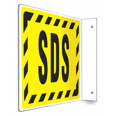 CONDOR Safety Sign: PETG, Mounting Holes Sign Mounting, 8 in x 12 in Nominal Sign Size - L-Shape Projection SDS Signs