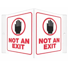 PETG safety sign with V-Shape Projection design for marking doors or openings as 'Not An Exit'. Nominal size 6 x 8-1/2 in, 0.06 in thick. Mounts via holes. Not retroreflective, no glow or anti-slip surface. Suitable for industrial facilities to prevent accidental use of non-exit routes.
